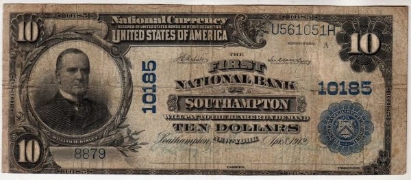 $10 1902 Plain Back the First National Bank of Southampton, NY CH# 10185