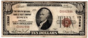 $10 1929 The Roslyn National Bank and Trust Company Roslyn , New York CH# 13326 Fine